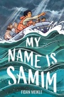 Cover: My Name Is Samim - Floris Books