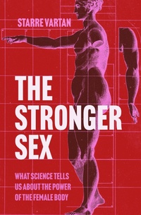 Abbildung von: The Stronger Sex - Atlantic Books