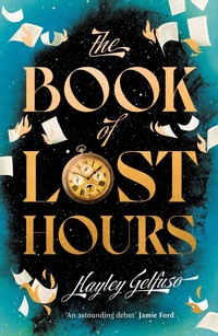 Abbildung von: The Book of Lost Hours - Atlantic Books
