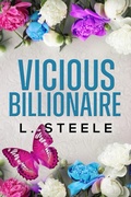 Cover: Vicious Billionaire (Bad-Boy-Milliard&auml;re, #0) - Laxmi Hariharan