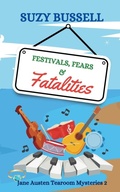 Cover: Festivals, Fears and Fatalities - Sigbit Press