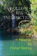 Cover: Follow His Instructions - Shelteringtree.Earth