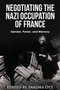 Cover: Negotiating the Nazi Occupation of France - Center for Basque Studies Press