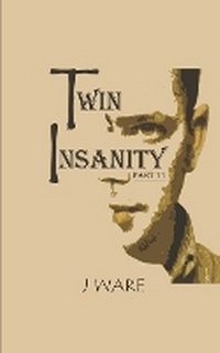 Enlarge image Cover: TwinInsanity Part 11 - Jware