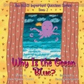 Cover: Why Is the Ocean Blue? - Little Peaces