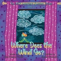 Cover: Where Does the Wind Go? - Little Peaces