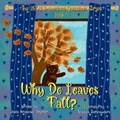 Cover: Why Do Leaves Fall? - Little Peaces