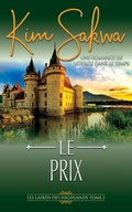 Cover: Le Prix: romance historique &eacute;cossaise et voyage dans le temps (Les Lairds des Highlands, #2) - Taggart Press