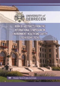 Abbildung von: Book of Abstracts from the International Symposium on Environment, Health and Safety 2024 (ISEHS 2024) - Trans Tech Publications Ltd
