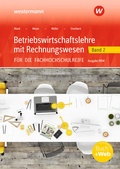 Cover: Betriebswirtschaftslehre mit Rechnungswesen f&uuml;r die Fachhochschulreife - Ausgabe Nordrhein-Westfalen - Westermann Berufliche Bildung