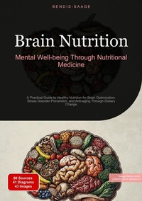Abbildung von: Brain Nutrition: Mental Well-being Through Nutritional Medicine - Saage Books