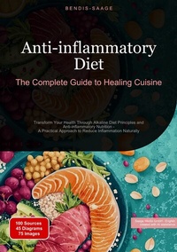 Abbildung von: Anti-inflammatory Diet: The Complete Guide to Healing Cuisine - Saage Books
