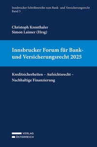 Abbildung von: Innsbrucker Forum für Bank- und Versicherungsrecht 2025 - Verlag Österreich