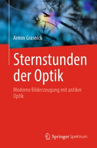 Abbildung von: Sternstunden der Optik - Springer Spektrum