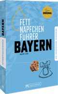 Cover: Fettn&auml;pfchenf&uuml;hrer Bayern - Bruckmann