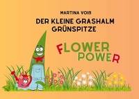 Abbildung von: Der kleine Grashalm Grünspitze - BoD - Books on Demand