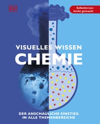 Abbildung von: Visuelles Wissen. Chemie - DK Verlag Dorling Kindersley
