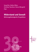 Bild: Widerstand und Gewalt - Erlanger Verlag f&uuml;r Mission und &Ouml;kumene