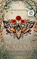 Cover: Night Lake Academy - Die Magie der Nachtfalter (Night Lake Academy 1) - arsEdition