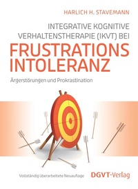 Abbildung von: Integrative Kognitive Verhaltenstherapie (IKVT) bei Frustrationsintoleranz - dgvt-Verlag