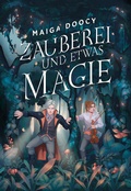 Cover: Zauberei und etwas Magie - foliant Verlag