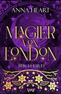 Cover: Magier von London - Buch drei - Von Morgen Verlag