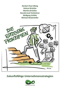 Abbildung von: Die Erzberg Prinzipien - Lebensgeschenke Verlag