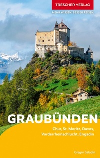 Abbildung von: TRESCHER Reiseführer Graubünden - TRESCHER