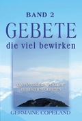 Cover: Gebete, die viel bewirken - Band 2 - Shalom Verlag