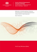 Cover: Methode zur ber&uuml;hrungslosen Volumenstrommessung von quasi-kontinuierlichem hei&szlig;en Draht im Warmwalzwerk - Universit&auml;tsverlag Chemnitz