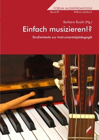 Abbildung von: Einfach musizieren!? - Hollitzer Wissenschaftsverlag