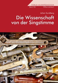 Abbildung von: Die Wissenschaft von der Singstimme - Hollitzer Wissenschaftsverlag