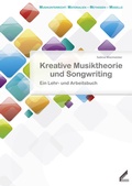 Cover: Kreative Musiktheorie und Songwriting - Hollitzer Wissenschaftsverlag
