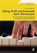 Cover: Klang, Kraft und Kinematik beim Klavierspiel - Hollitzer Wissenschaftsverlag