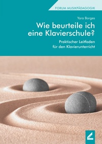 Abbildung von: Wie beurteile ich eine Klavierschule? - Hollitzer Wissenschaftsverlag
