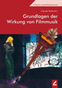 Abbildung von: Grundlagen der Wirkung von Filmmusik - Hollitzer Wissenschaftsverlag
