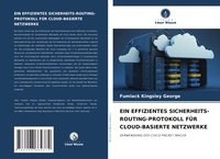 Abbildung von: Ein Effizientes Sicherheits-Routing-Protokoll Fuer Cloud-Basierte Netzwerke - Verlag Unser Wissen