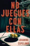 Cover: No juegues con ellas / Our Kind of Game - Grijalbo