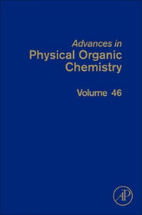 Abbildung von: Advances in Physical Organic Chemistry: Volume 46 - Academic Press