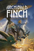 Cover: Archibald Finch, Tome 02 - Bayard Jeunesse