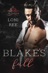 Enlarge image Cover: Blake's Fall (The Merger, #1) - Loni Ree