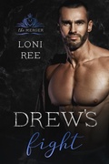 Cover: Drew's Fight (The Merger, #3) - Loni Ree