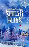 Cover: Shear Bliss Holiday (Foggy Basin) - Sam E. Kraemer