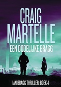 Cover: Een dodelijke Bragg (Ian Bragg, #4) - Eduard Meinema