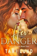 Cover: Her Danger (The Protectors, #4) - Tami Lund