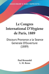 Abbildung von: Le Congres International D'Hygiene de Paris, 1889 - Kessinger Publishing