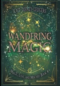 Cover: Wandering Magic - 4 Horsemen Publications
