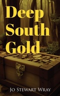 Cover: Deep South Gold - Reading Glass Books