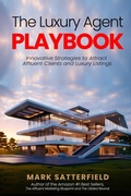 Cover: The Luxury Agent Playbook - Mandalay Press