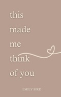 Cover: This Made Me Think Of You - Emily Bird